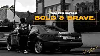 Bold And Brave Wazir Patar Video Song